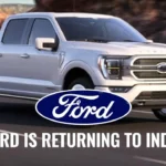 Ford is Returning to India